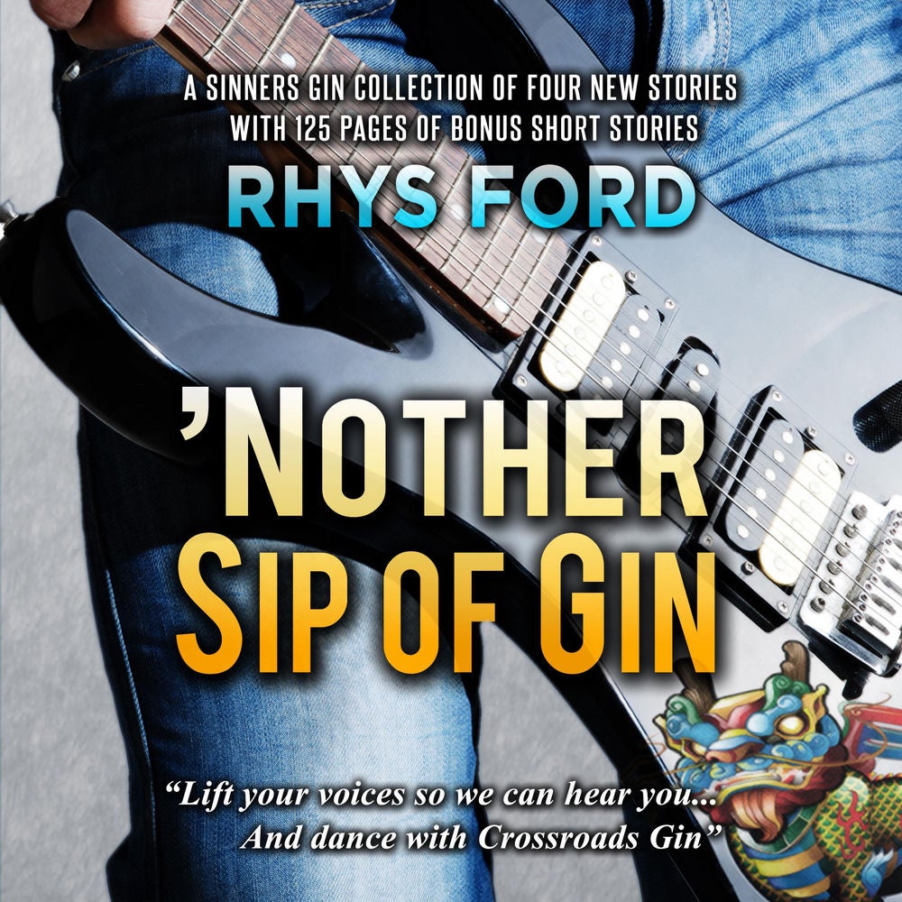 'Nother Sip of Gin: A Sinners Gin Anthology, Sinners Series Book 7 (Unabridged)