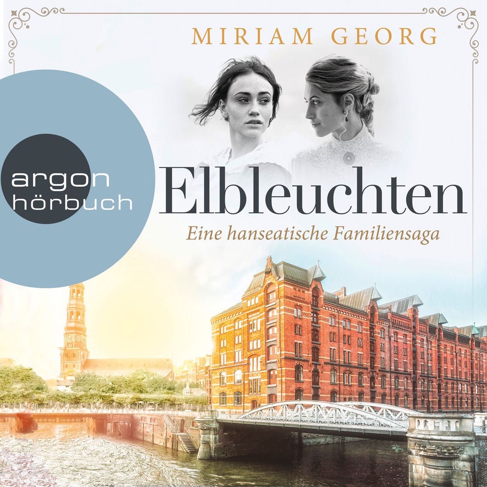 Elbleuchten - Eine hanseatische Familiensaga, Band 1