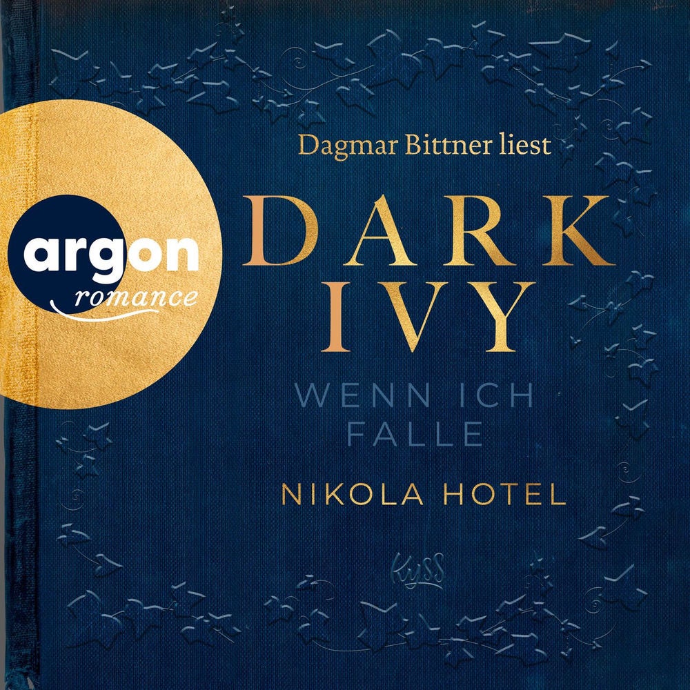 Dark Ivy - Wenn ich falle - Dark-Academia-Duett, Band 1