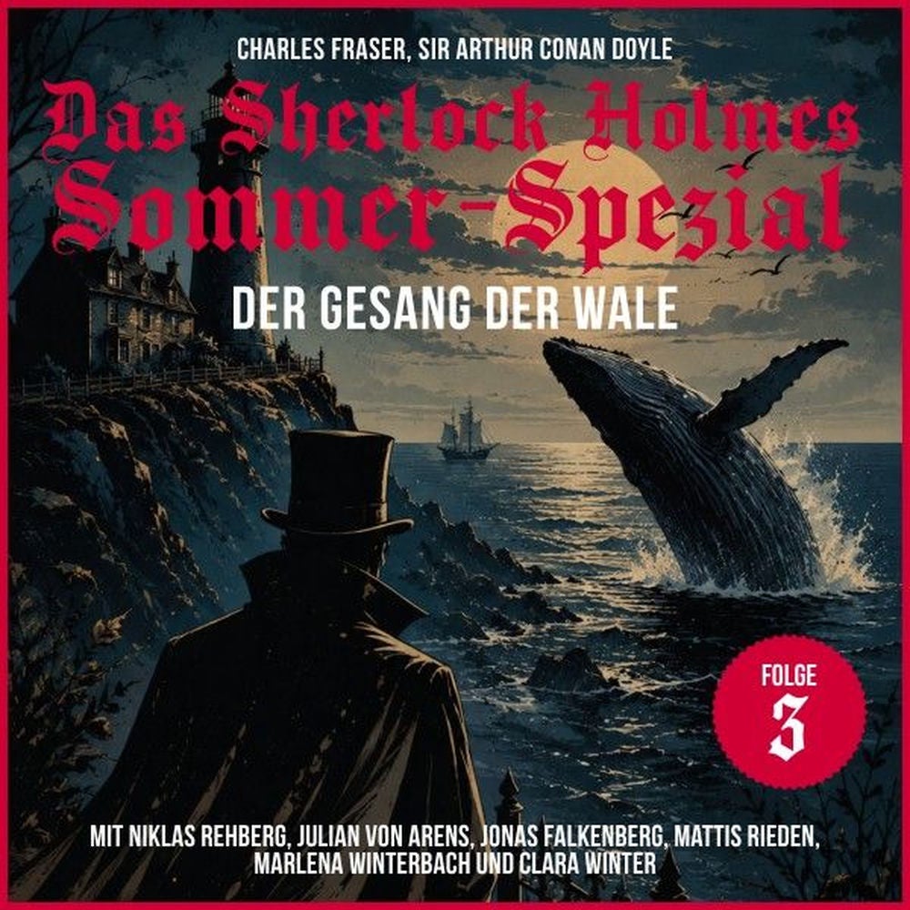 Das Sherlock Holmes Ostern-Spezial (Der Gesang der Wale 3)