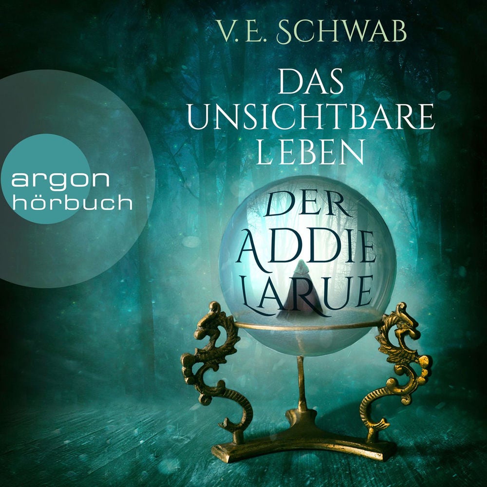 Das unsichtbare Leben der Addie LaRue - Roman
