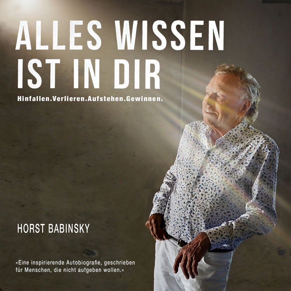 Alles Wissen ist in dir - Hinfallen. Verlieren. Aufstehen. Gewinnen.
