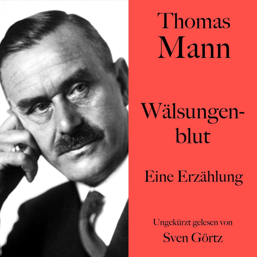 Thomas Mann: Wälsungenblut