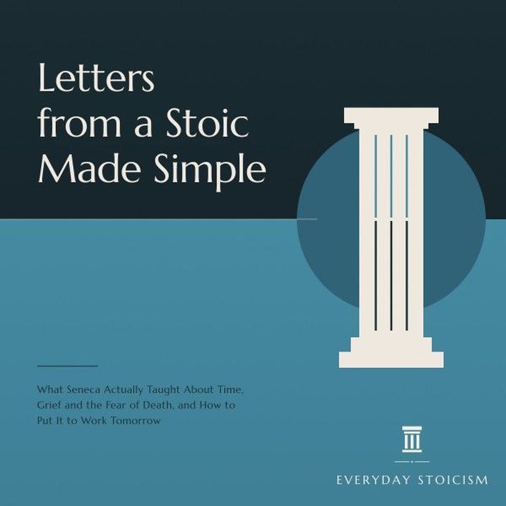 Letters from a Stoic Made Simple