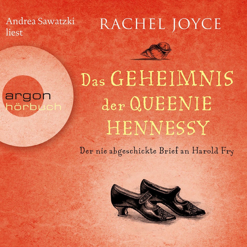 Das Geheimnis der Queenie Hennessy - Der nie abgeschickte Liebesbrief an Harold Fry - Die Harold-Fry-Trilogie, Band 2
