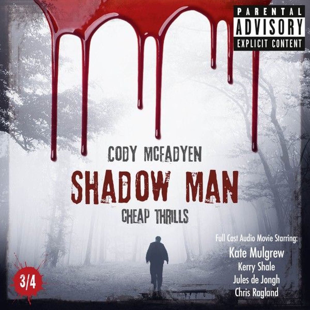 Shadow Man - Cheap Thrills - The Smoky Barrett Audio Movie Series, Part 3/4