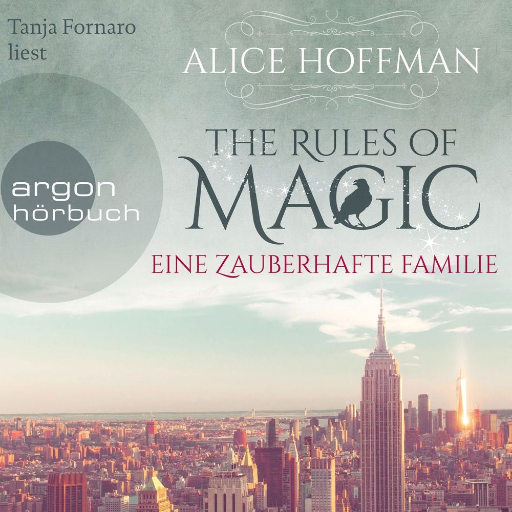 The Rules of Magic - Eine zauberhafte Familie