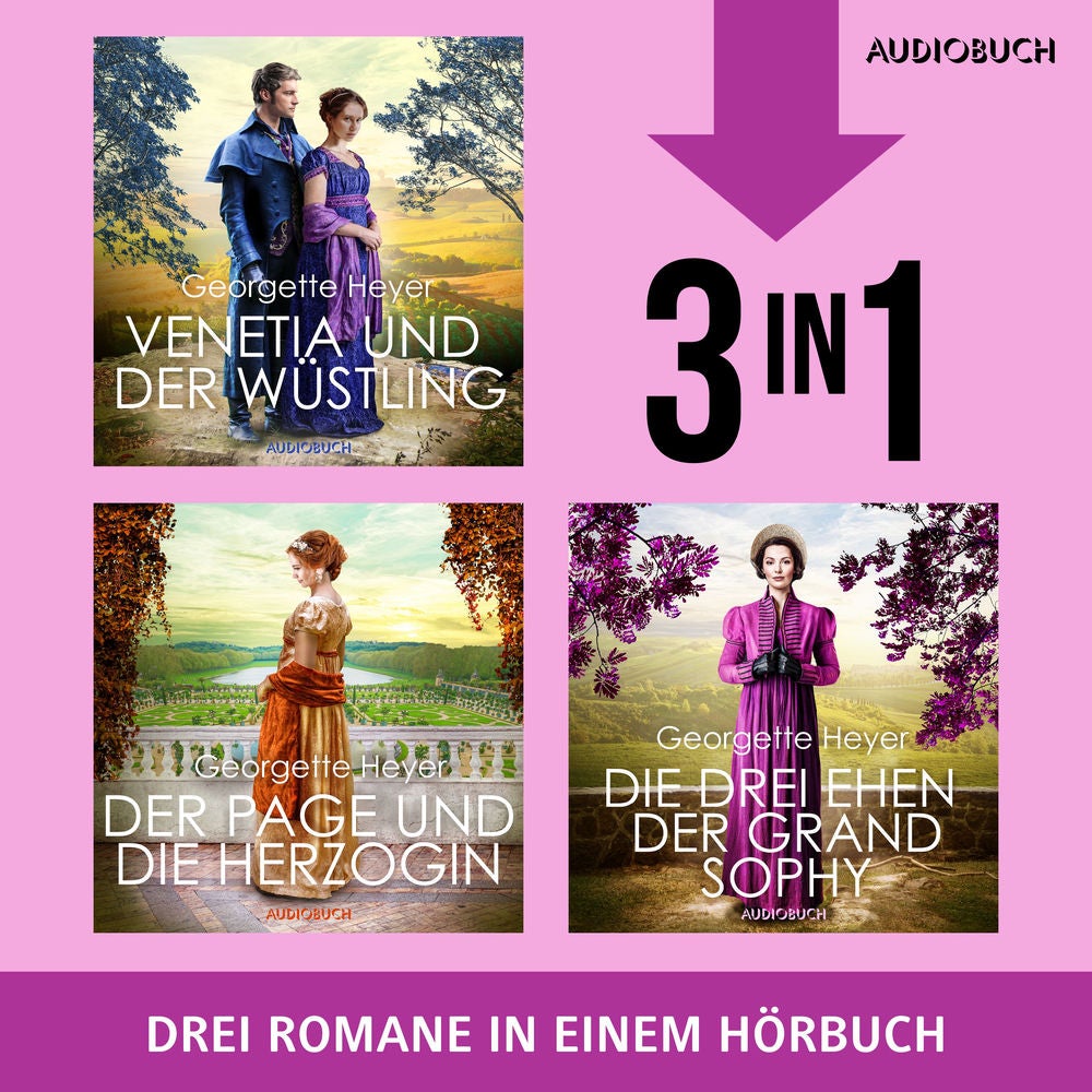 Venetia und der Wüstling, Der Page und die Herzogin & Die drei Ehen der Grand Sophie