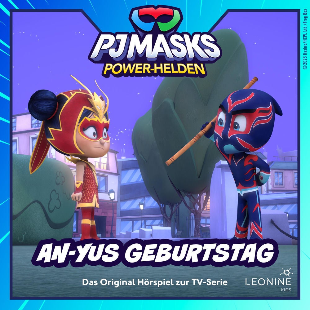 Power-Helden - Folge 06: An-Yus Geburtstag