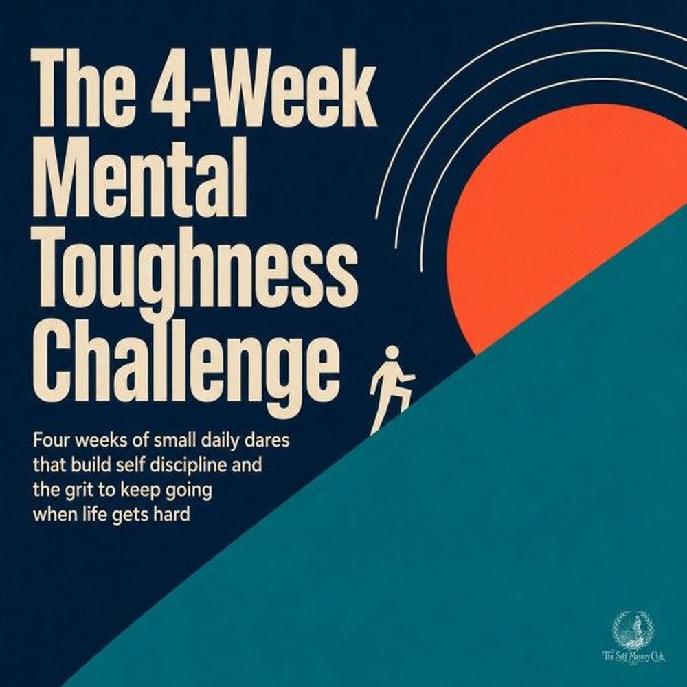 The 4 Week Mental Toughness Challenge