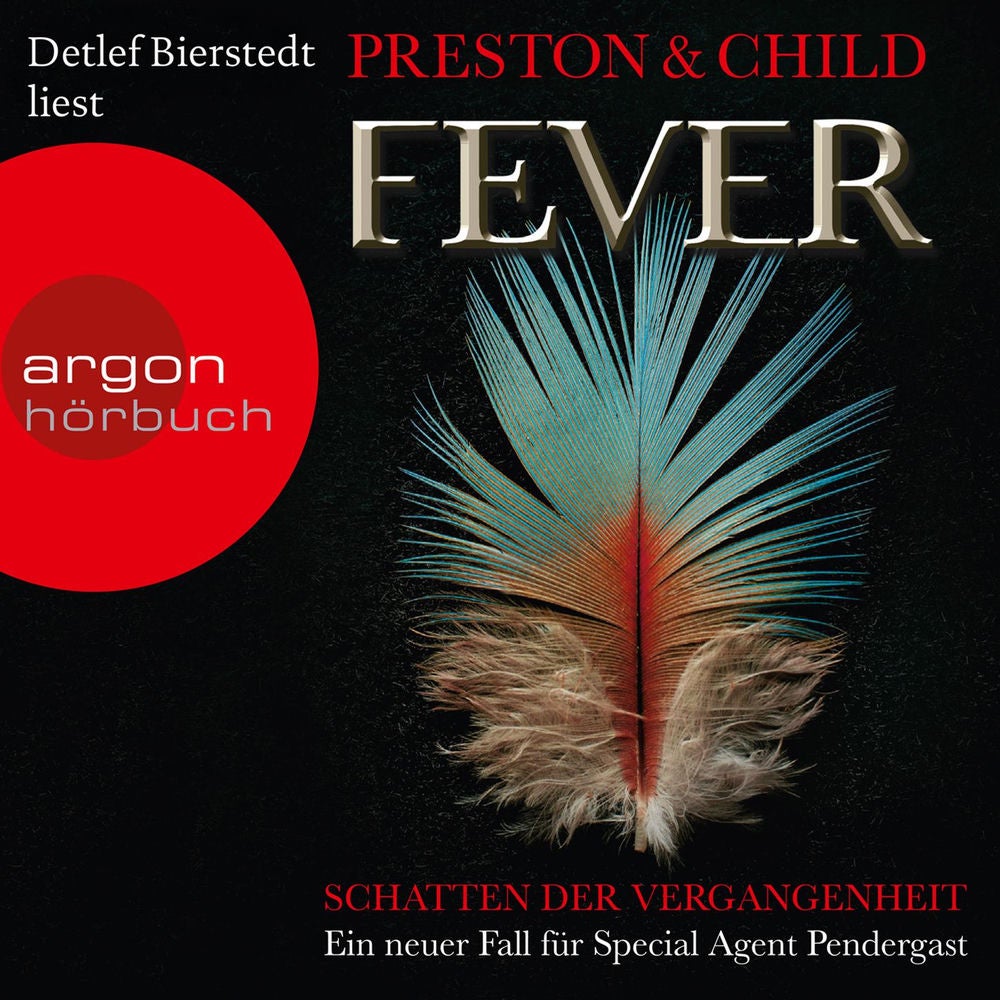Fever - Schatten der Vergangenheit - Ein Fall für Special Agent Pendergast, Band 10