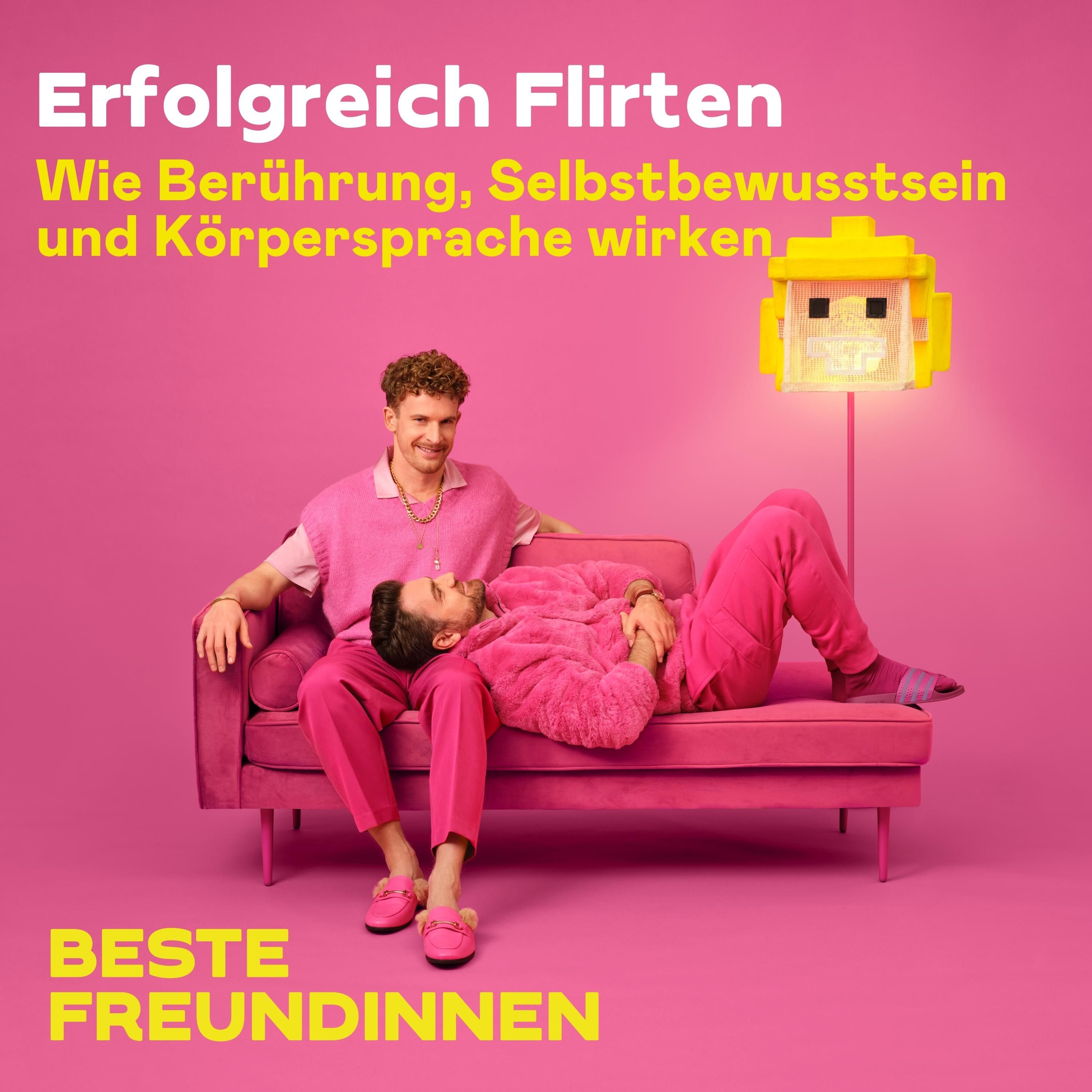 Erfolgreich flirten - Wie Berührung, Selbstbewusstsein und Körpersprache wirken