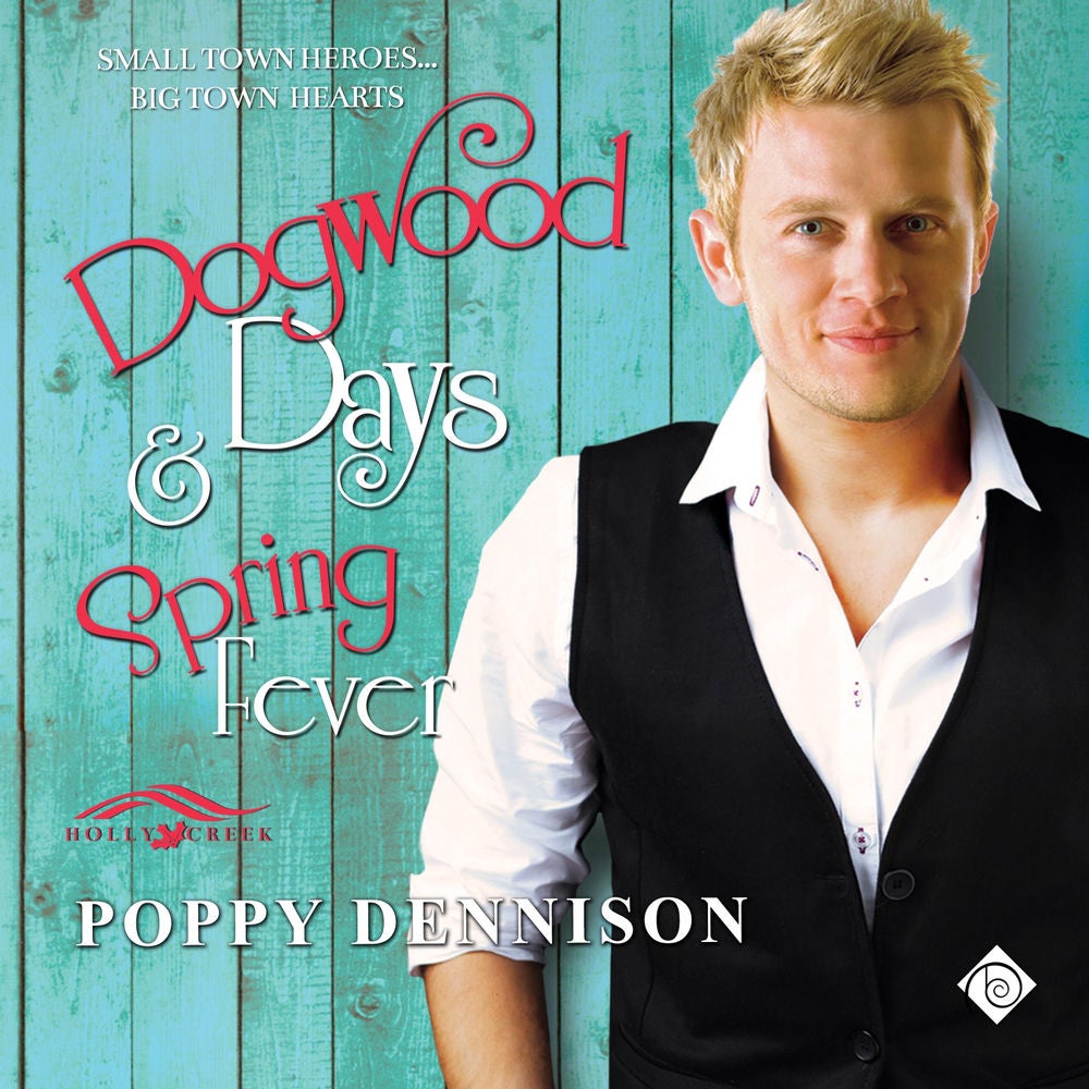 Dogwood Days & Spring Fever (Unabridged)