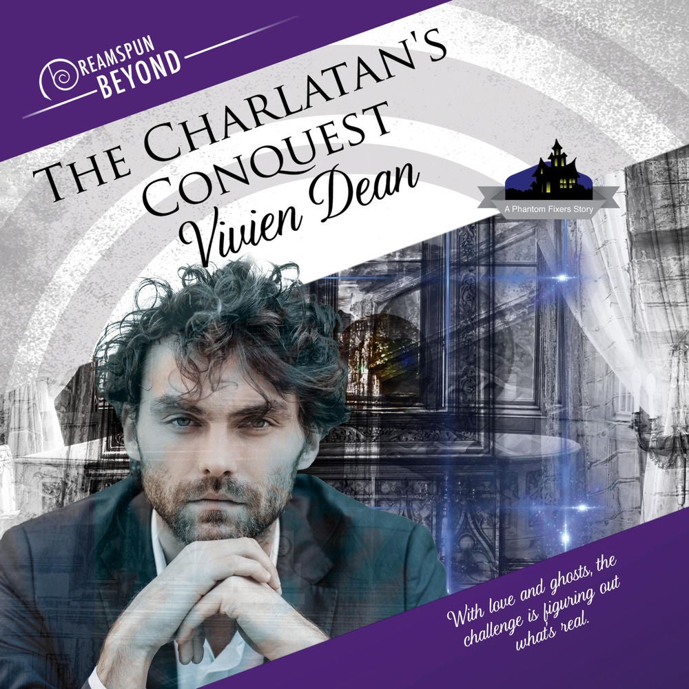 The Charlatan's Conquest: Dreamspun Beyond, Book 2 (Unabridged)