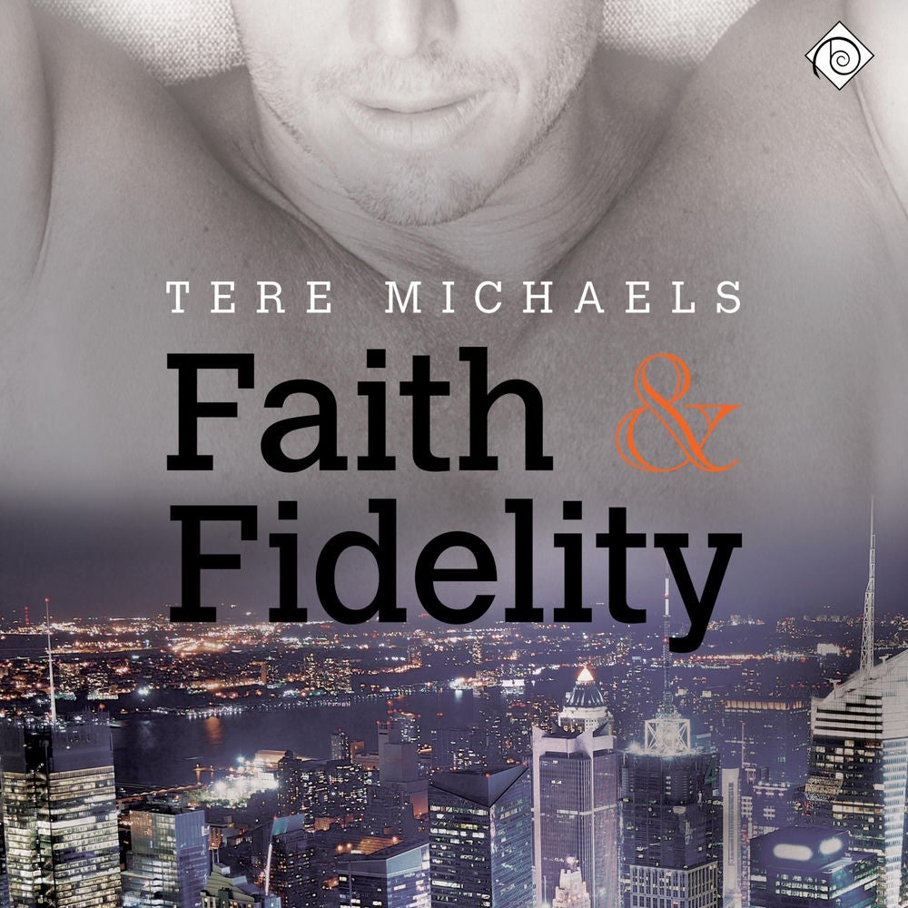 Faith & Fidelity: Faith, Love, and Devotion, Book 1 (Unabridged)