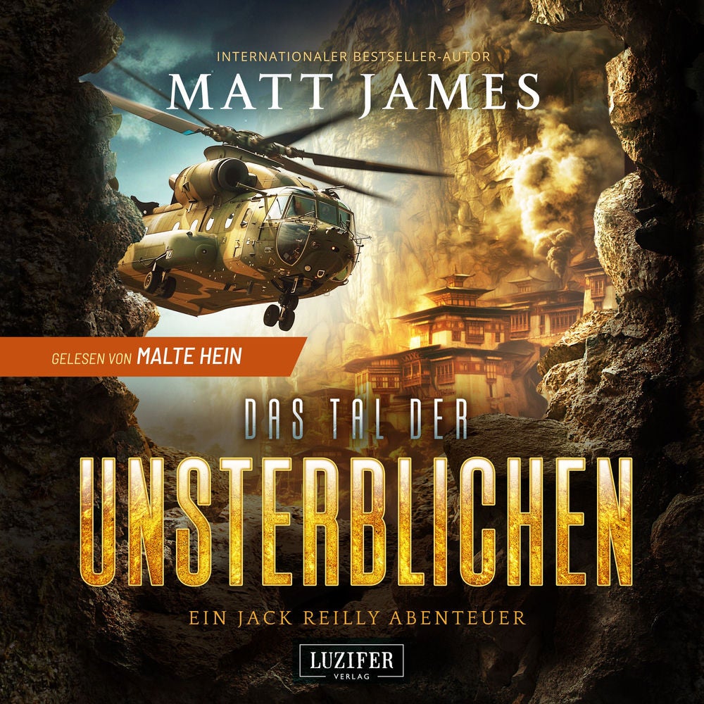 DAS TAL DER UNSTERBLICHEN (Jack Reilly 4)