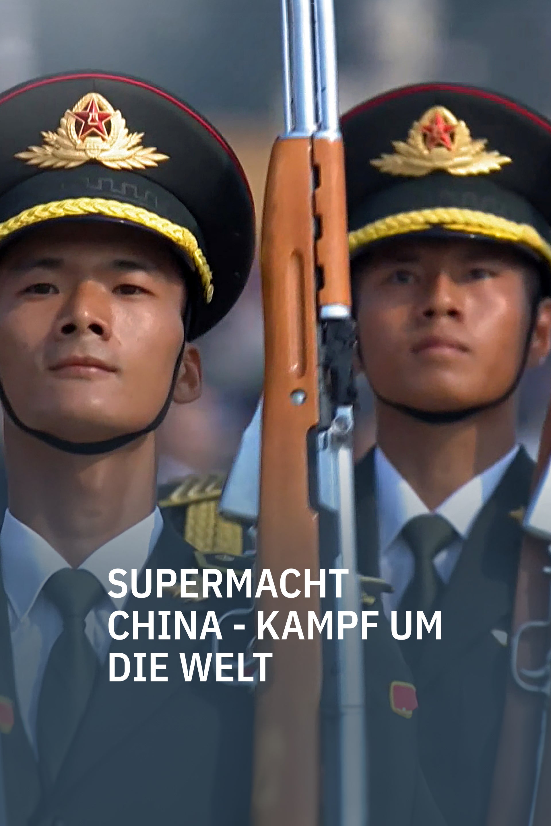 Supermacht China - Kampf um die Welt