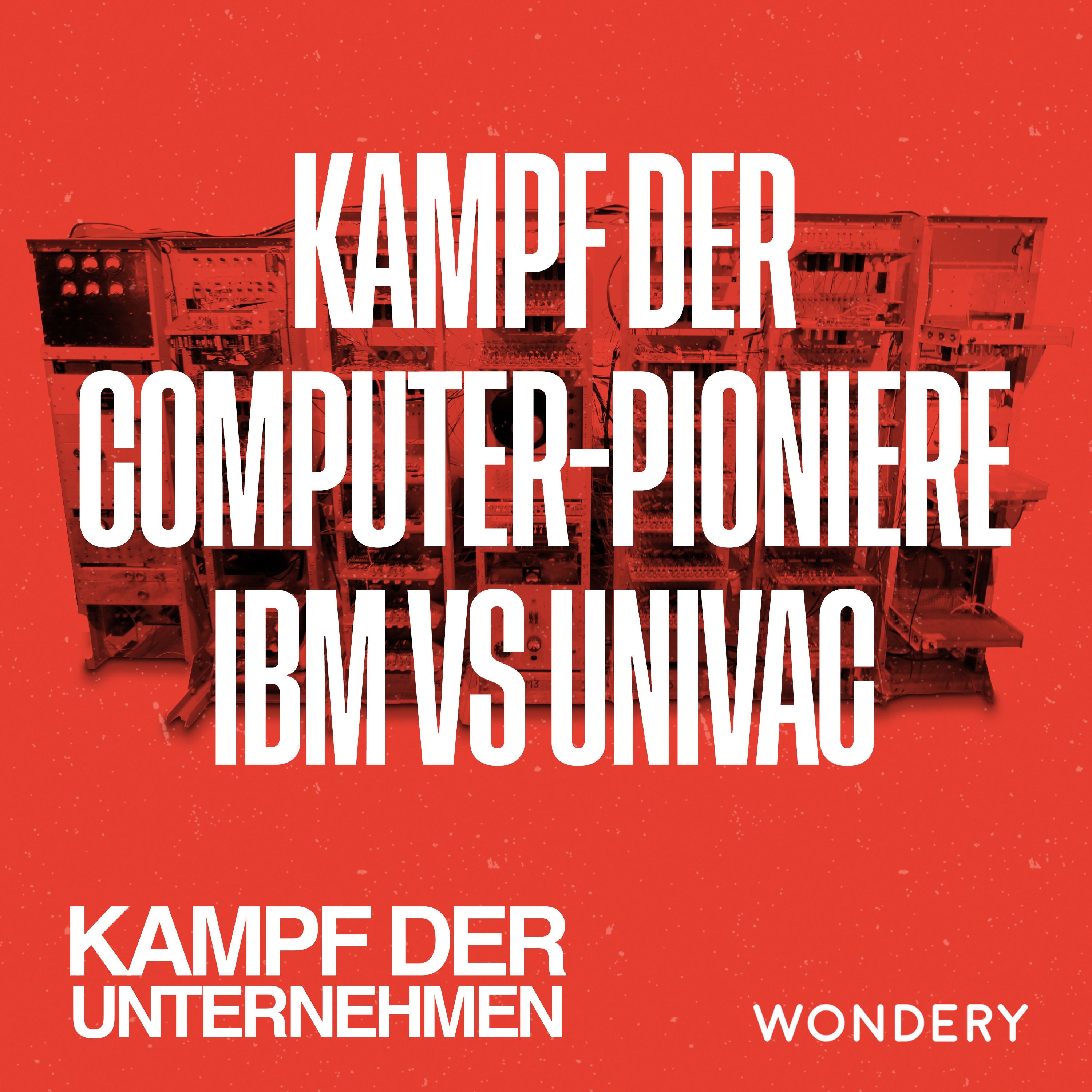 Kampf der Computer-Pioniere | Das elektronische Gehirn | 1