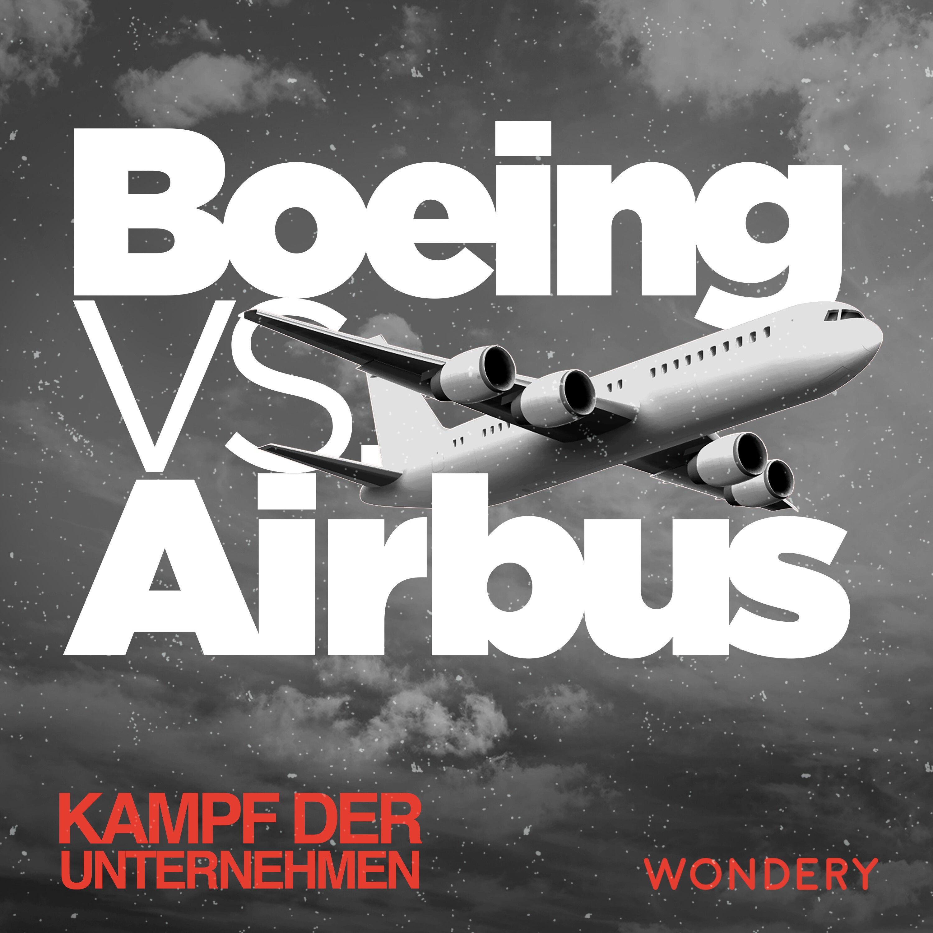 Boeing vs. Airbus – Mayday | 6
