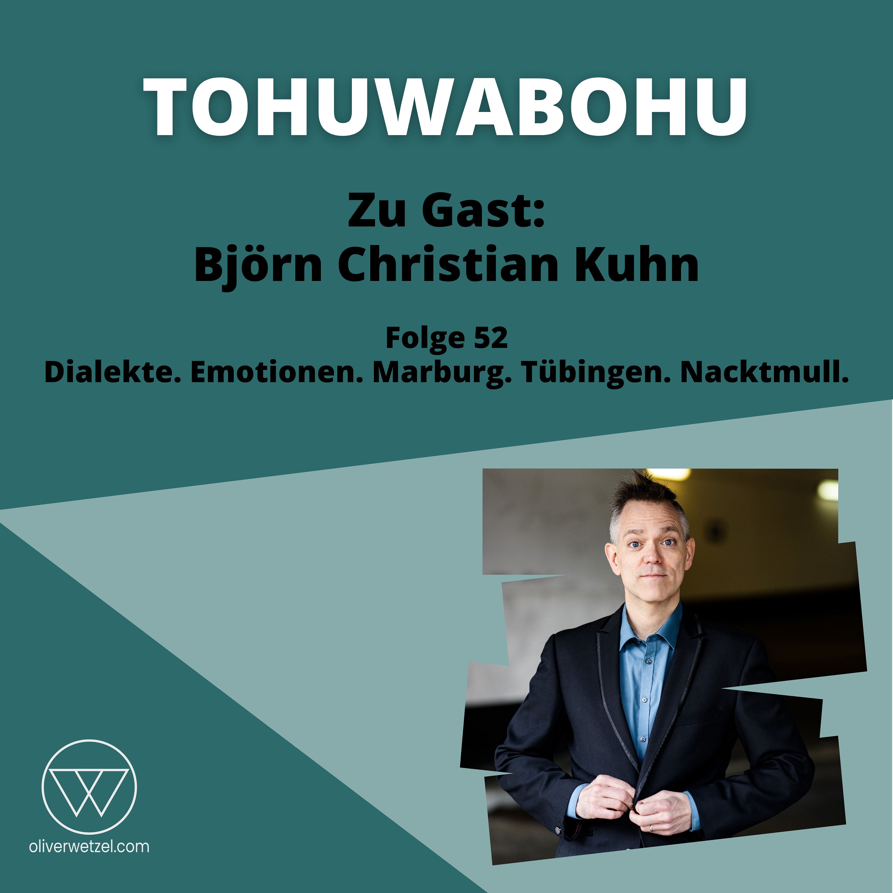 #52 - Zu Gast: Björn Christian Kuhn