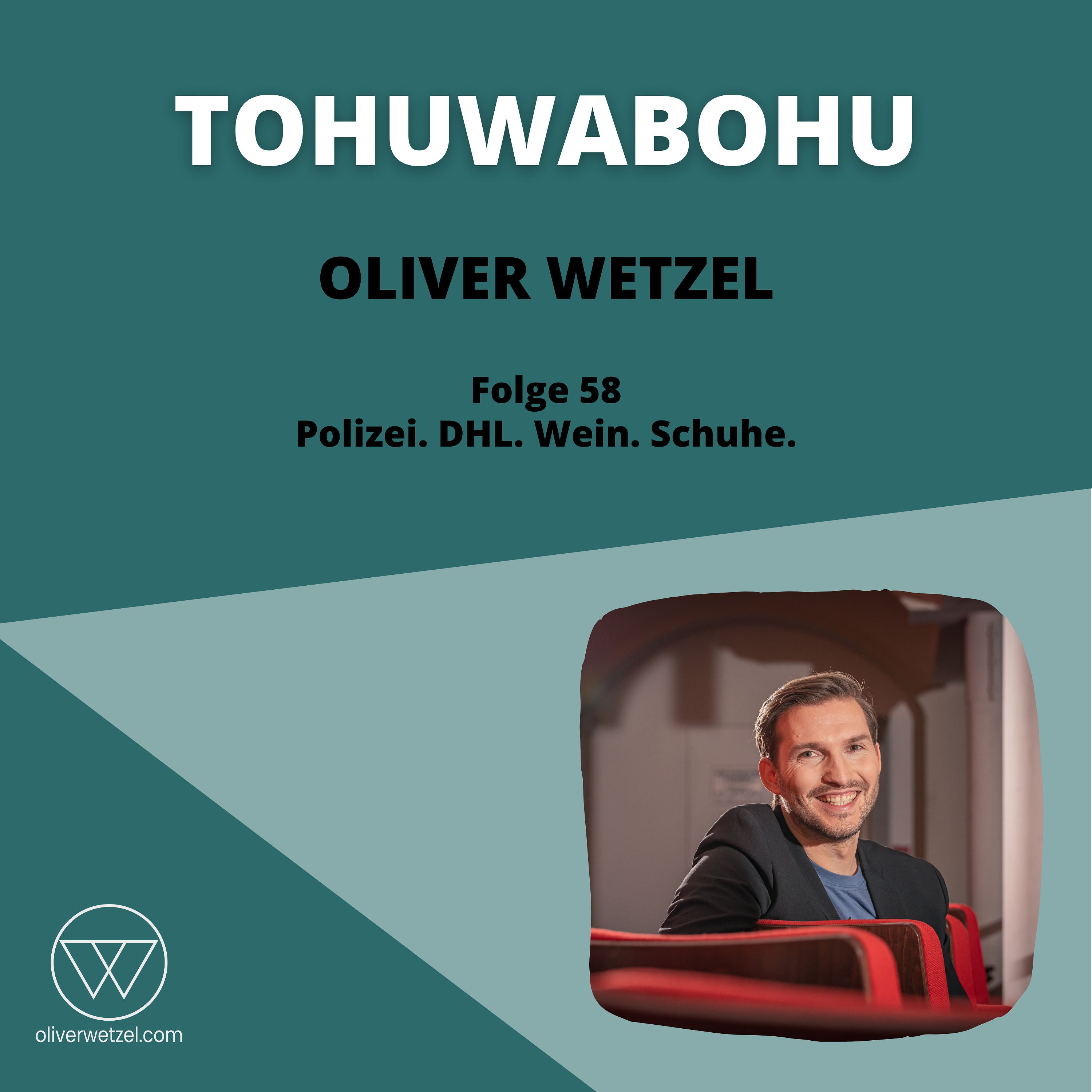 #58 - Polizei. DHL. Wein. Schuhe