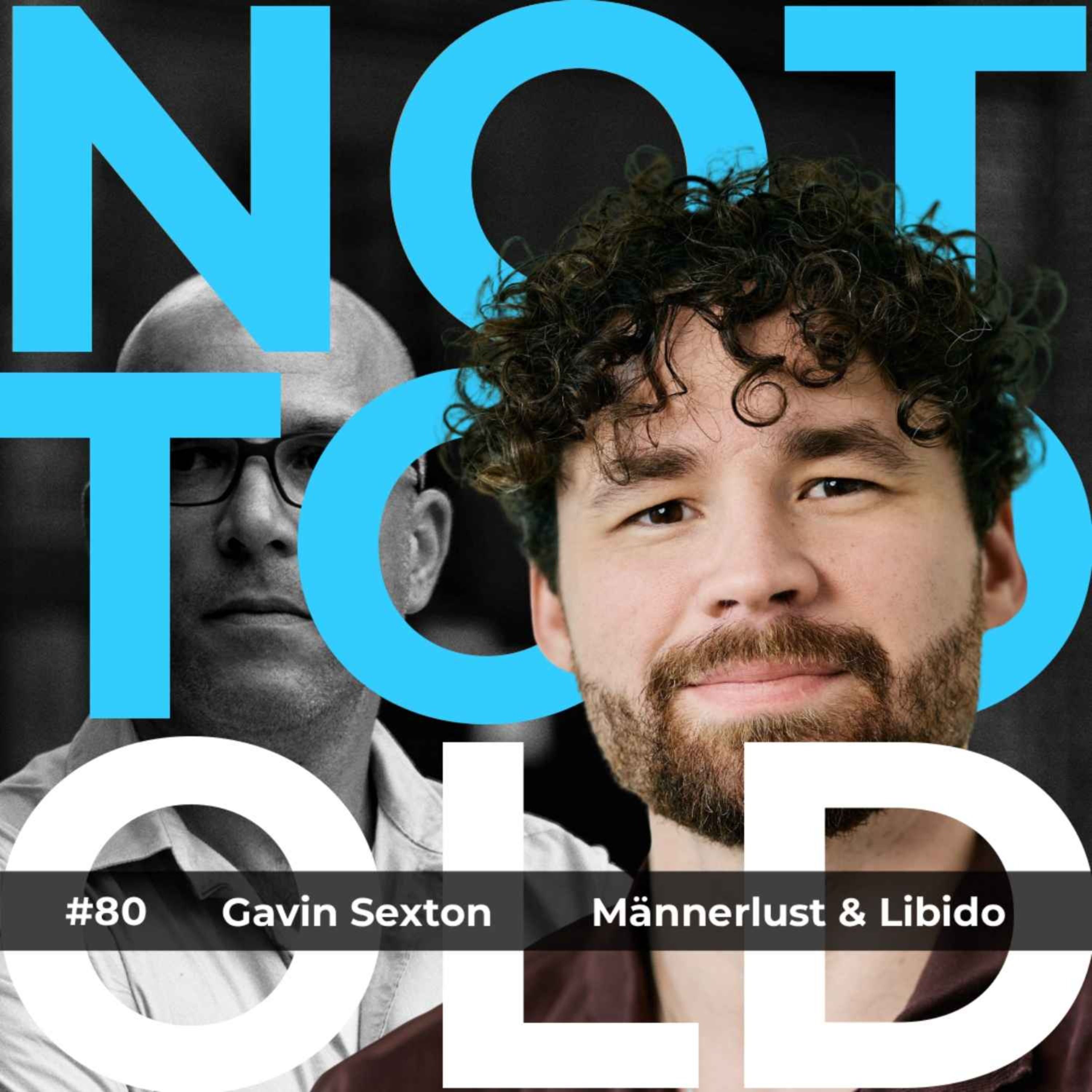 Männerlust & Libido - Gavin Sexton (#80)
