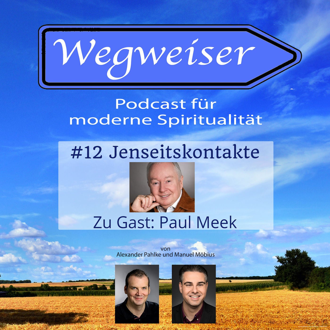 #12 Jenseitskontakte (mit Paul Meek)