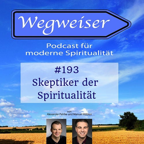 #193 Skeptiker der Spiritualität