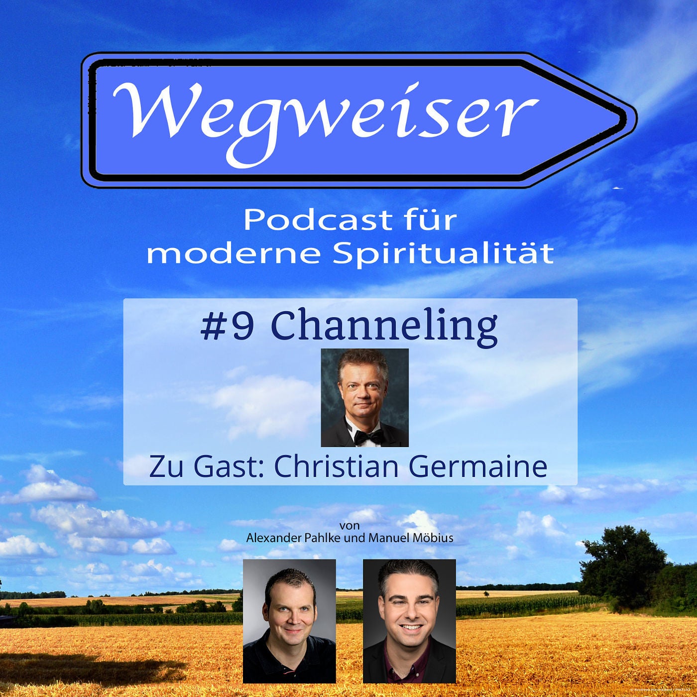 #9 Channeling (mit Christian Germaine)