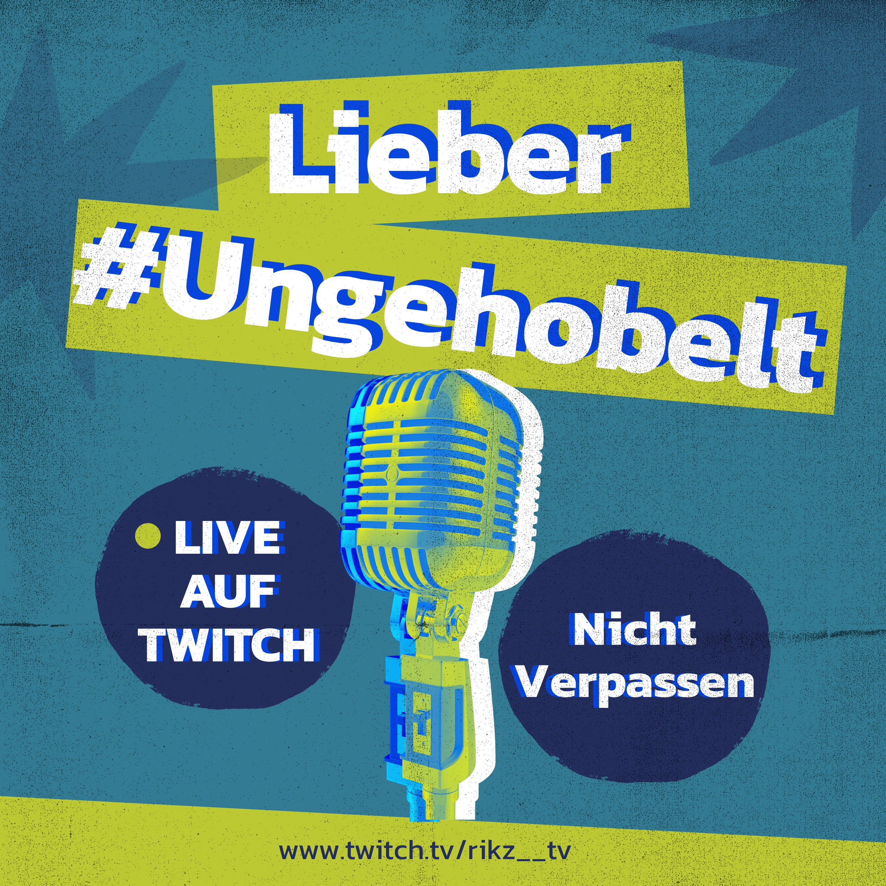 #Ungehobelt