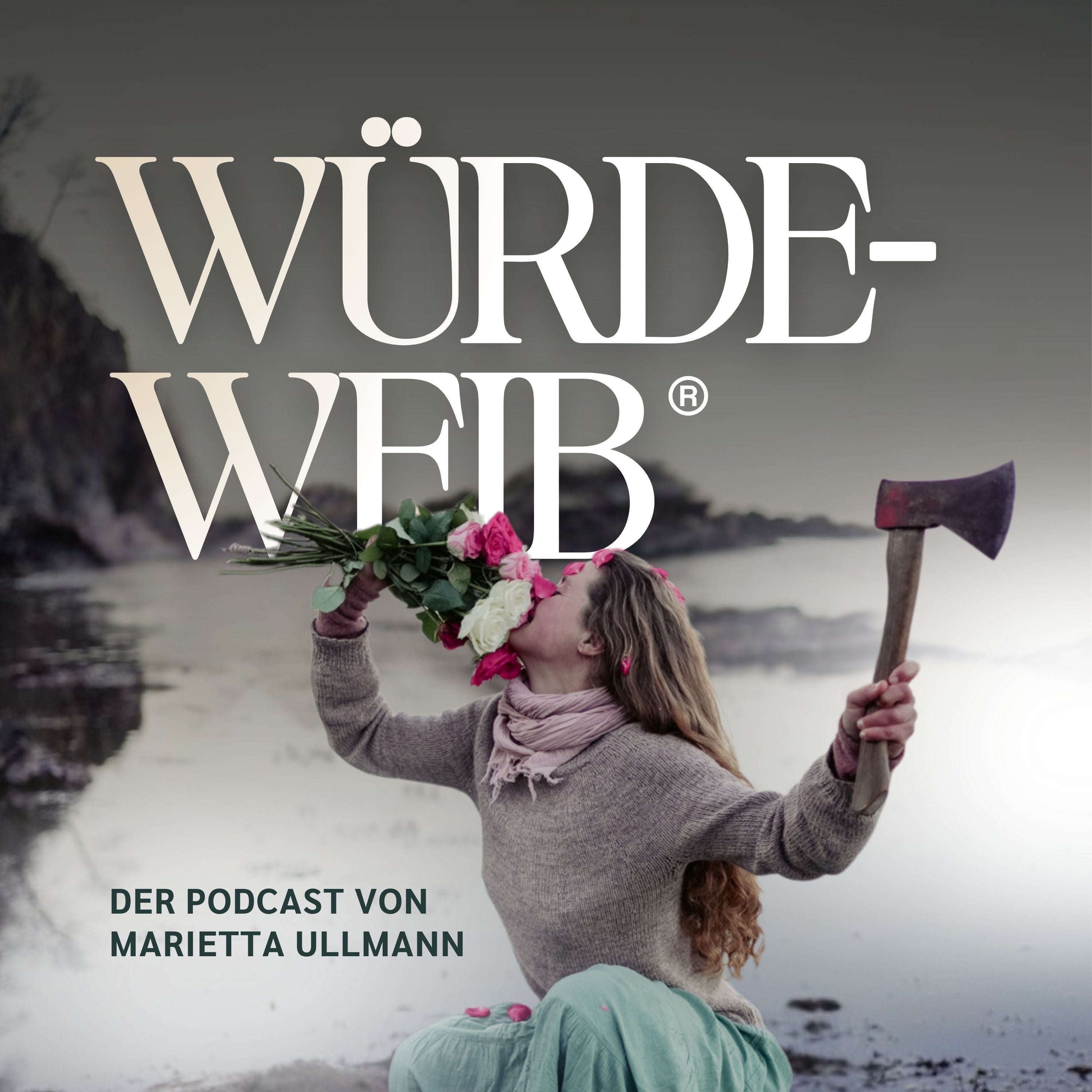 #1 WÜRDEWUT – unsere feminine Kraft