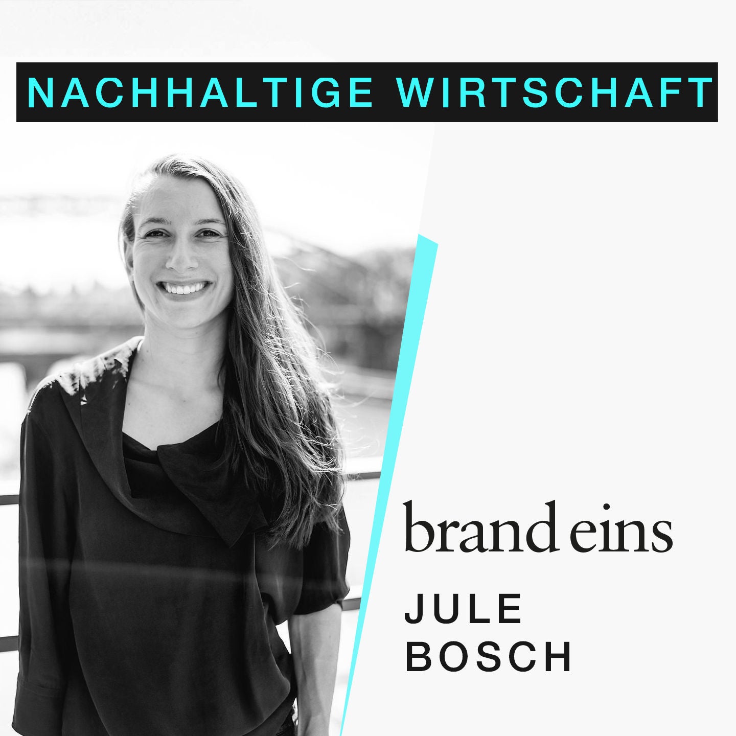 Jule Bosch: „Unternehmen sind Hebel für ökologische Transformation“