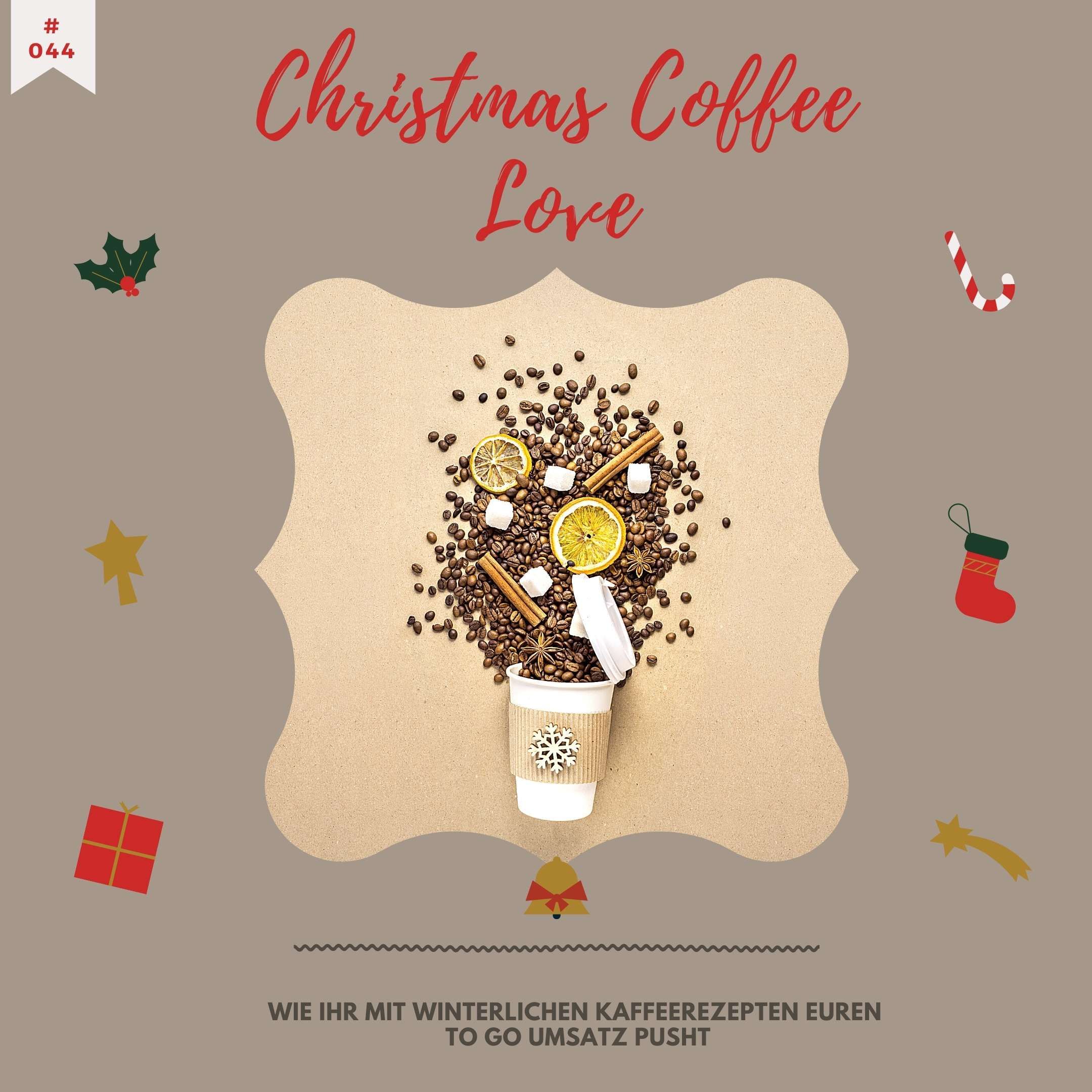Christmas Coffee: mehr to go Umsatz mit winterlichen Kaffeerezepten