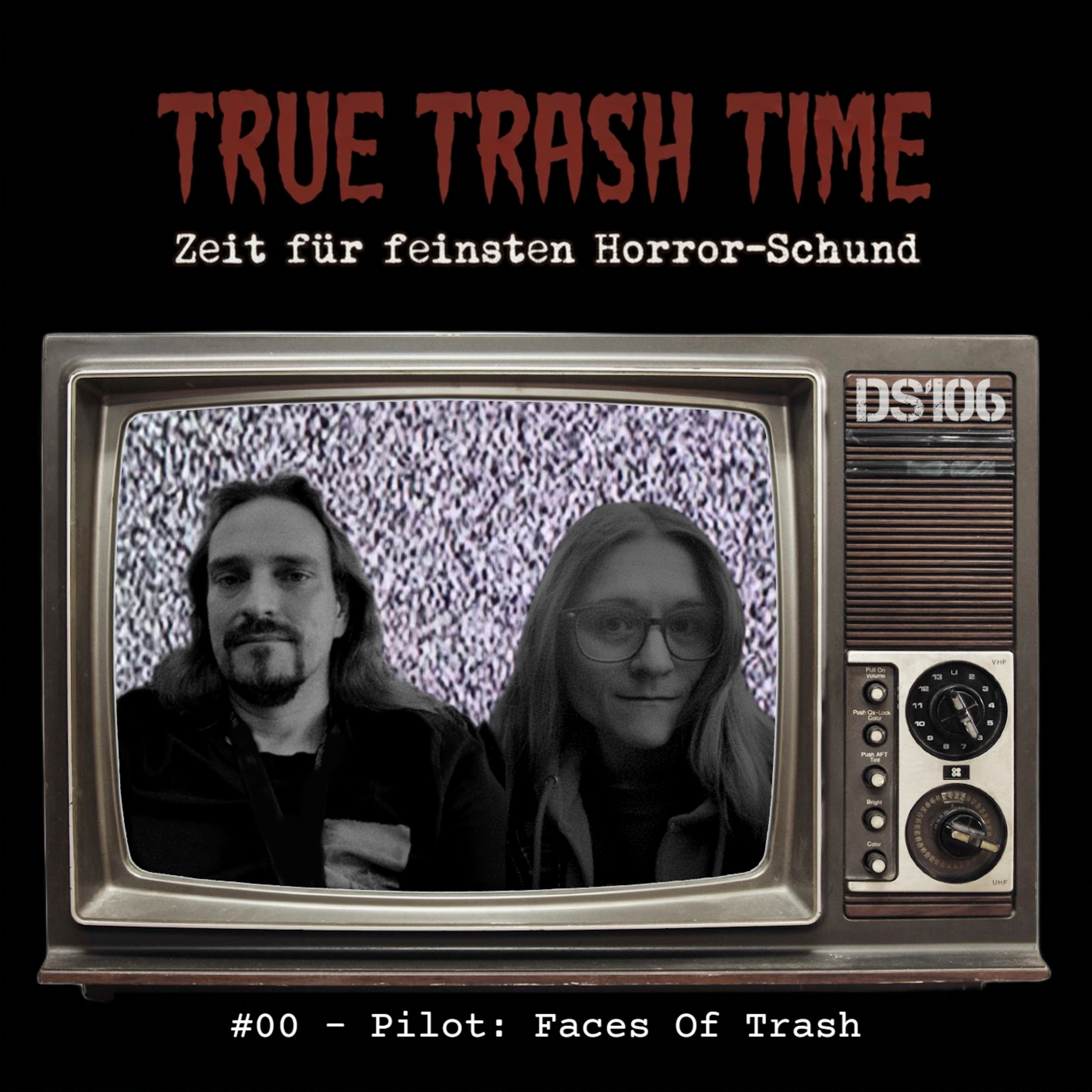 #00 - Pilot: Faces Of Trash