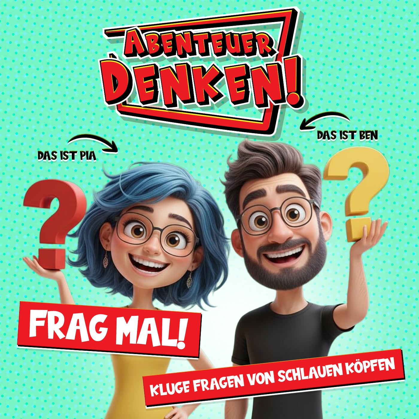 Frag mal! Kinderfragen, echte Antworten