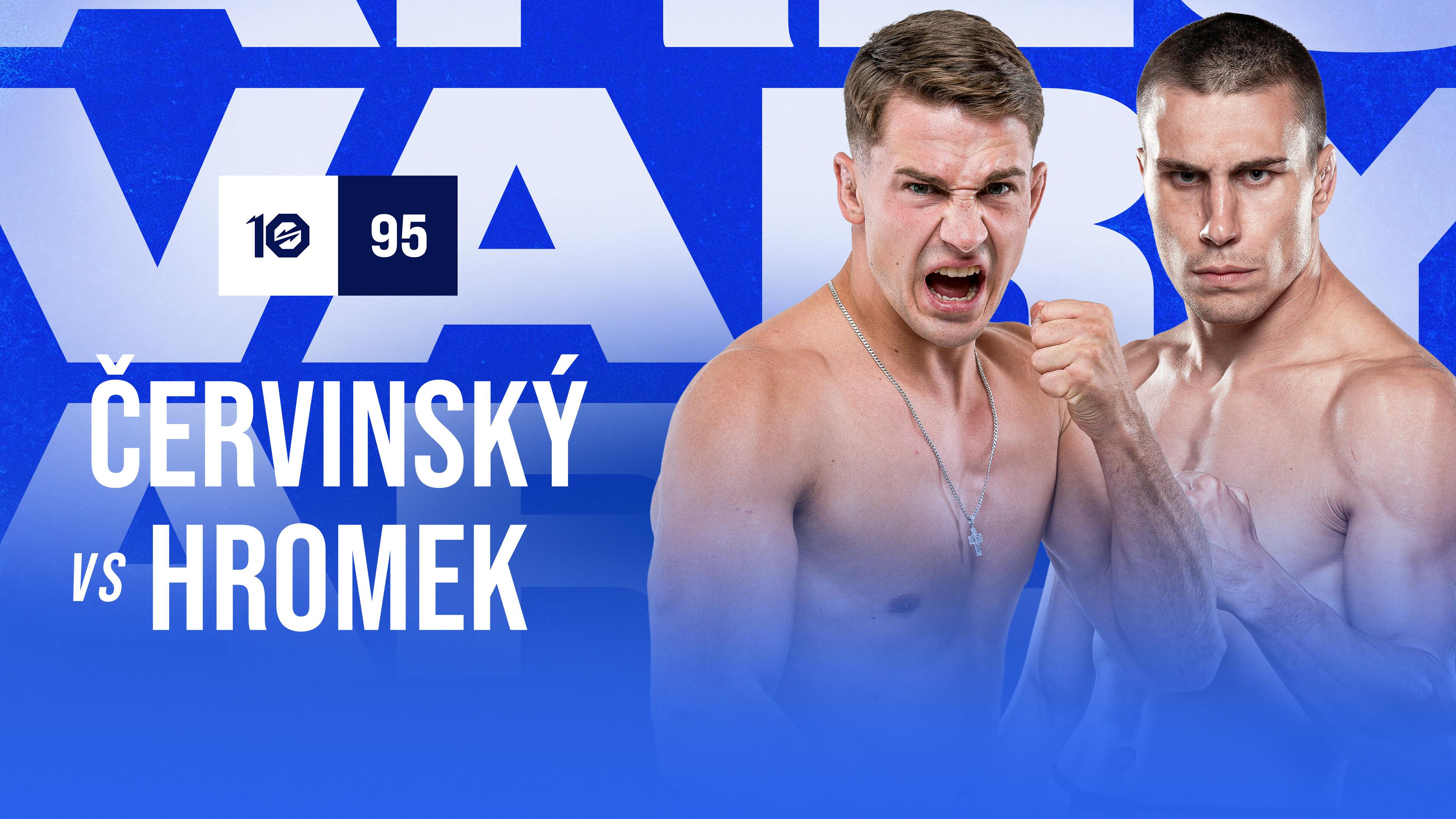 Viktor Cervinský vs. Daniel Hromek