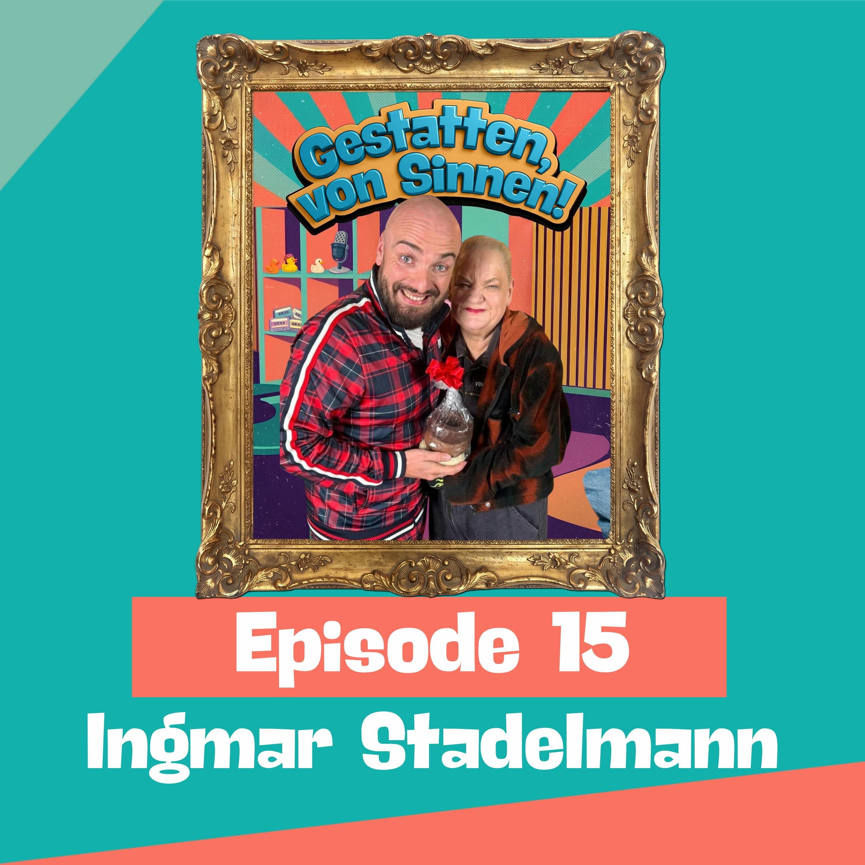 #15 | Die Brandmauer mit Ingmar Stadelmann