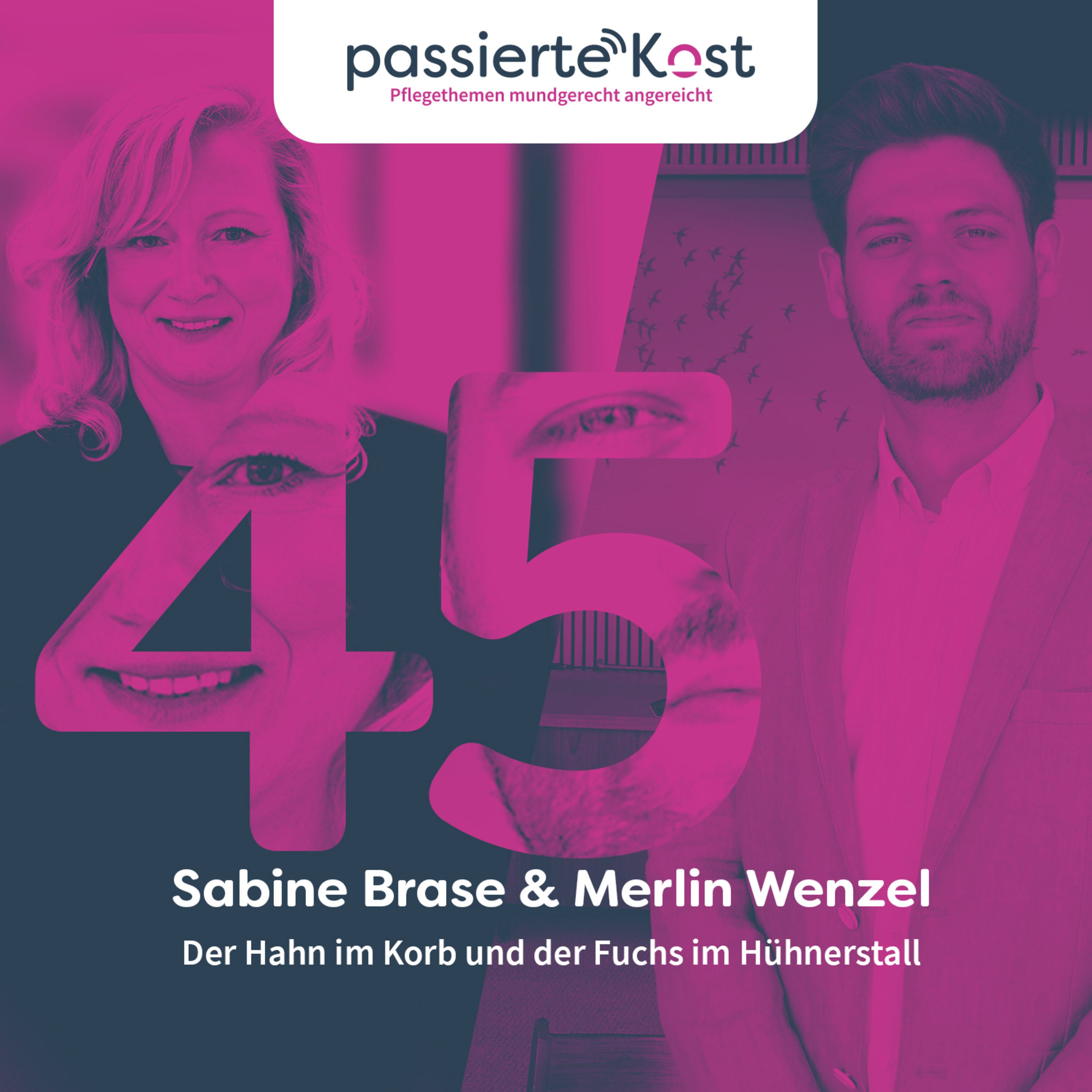 Folge 45: Der Hahn im Korb und der Fuchs im Hühnerstall