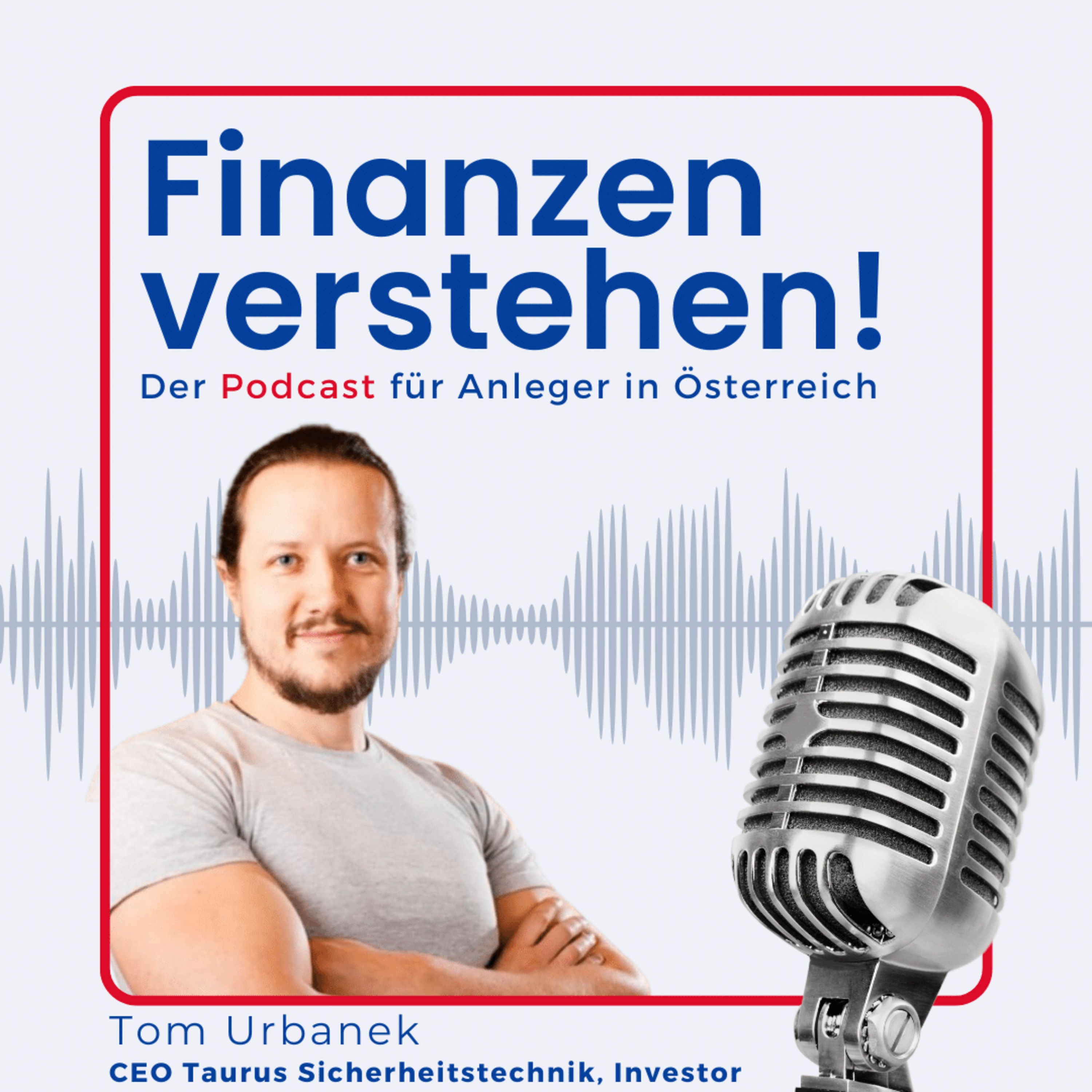 (#65) Unternehmer in Österreich spannende Einblicke von Thomas Urbanek Taurus und Investor bei FoE