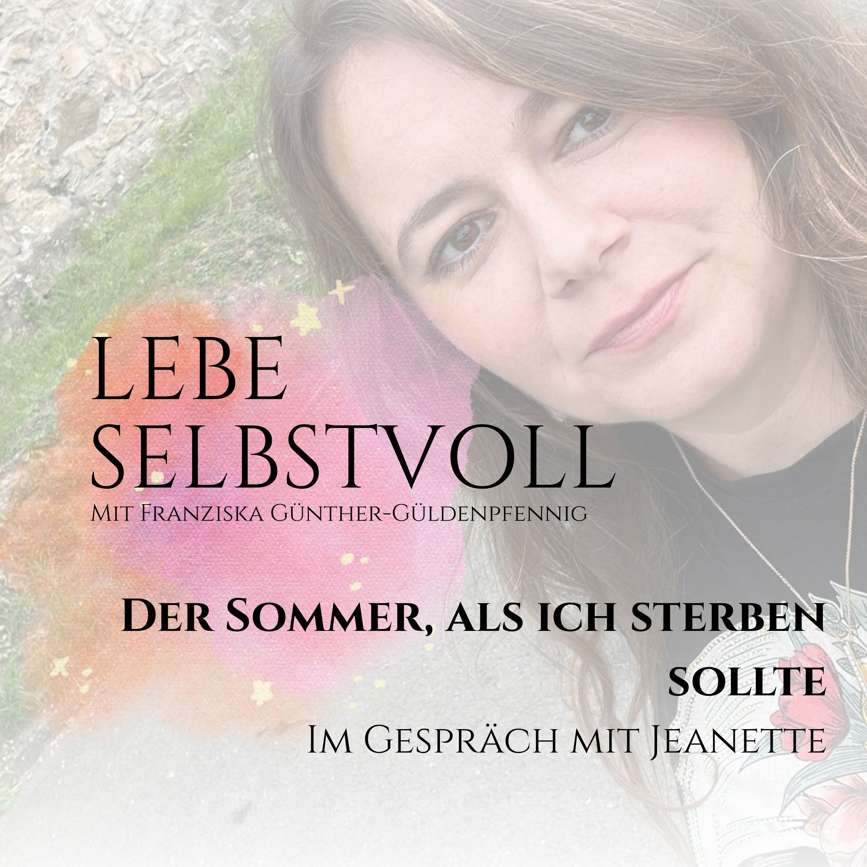 #178 Der Sommer, als ich sterben sollte