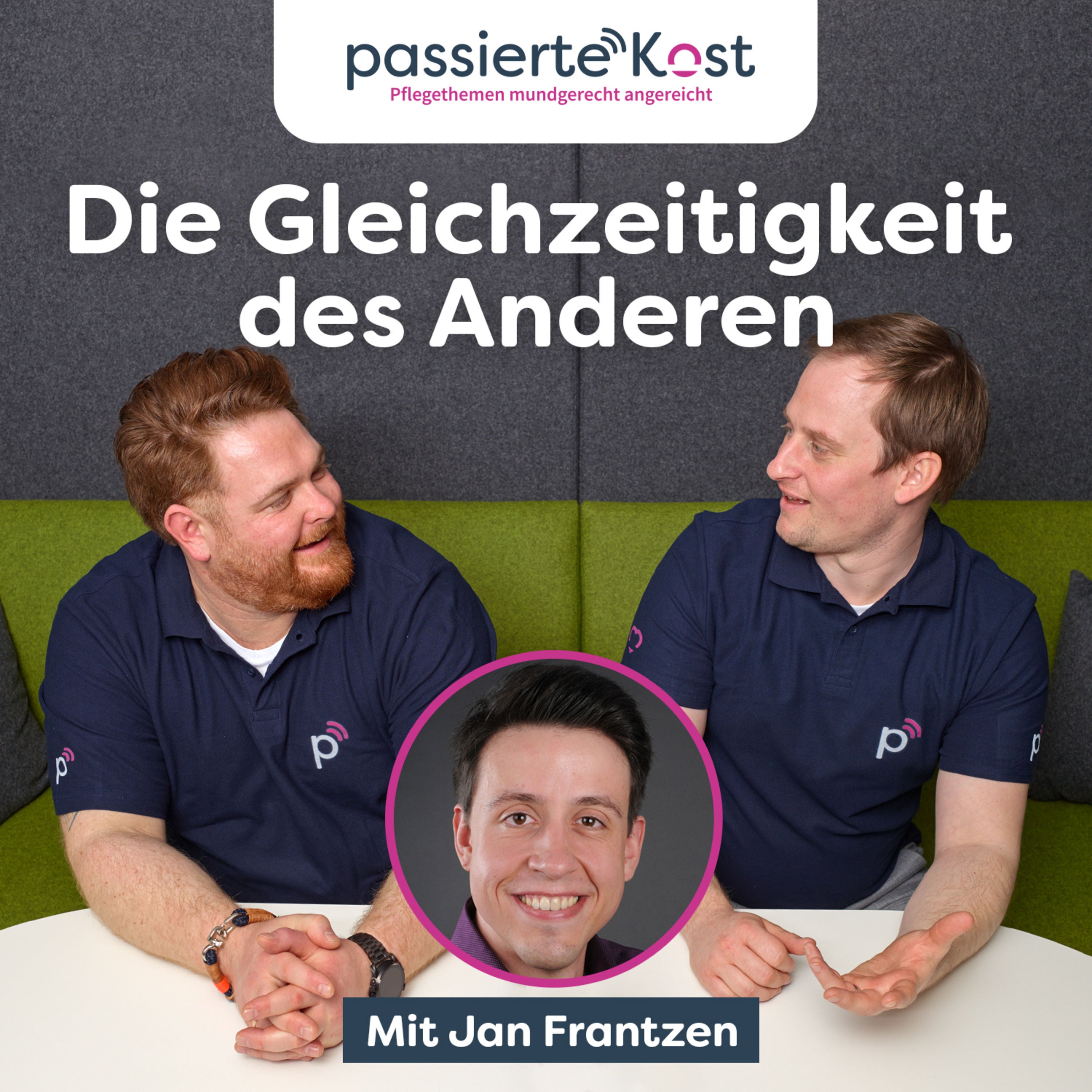 Folge 3: Die Gleichzeitigkeit des Anderen und warum Pflege pandemie- und krisensicher ist - Ein Interview mit dem Öchener Heimleiter Jan Frantzen