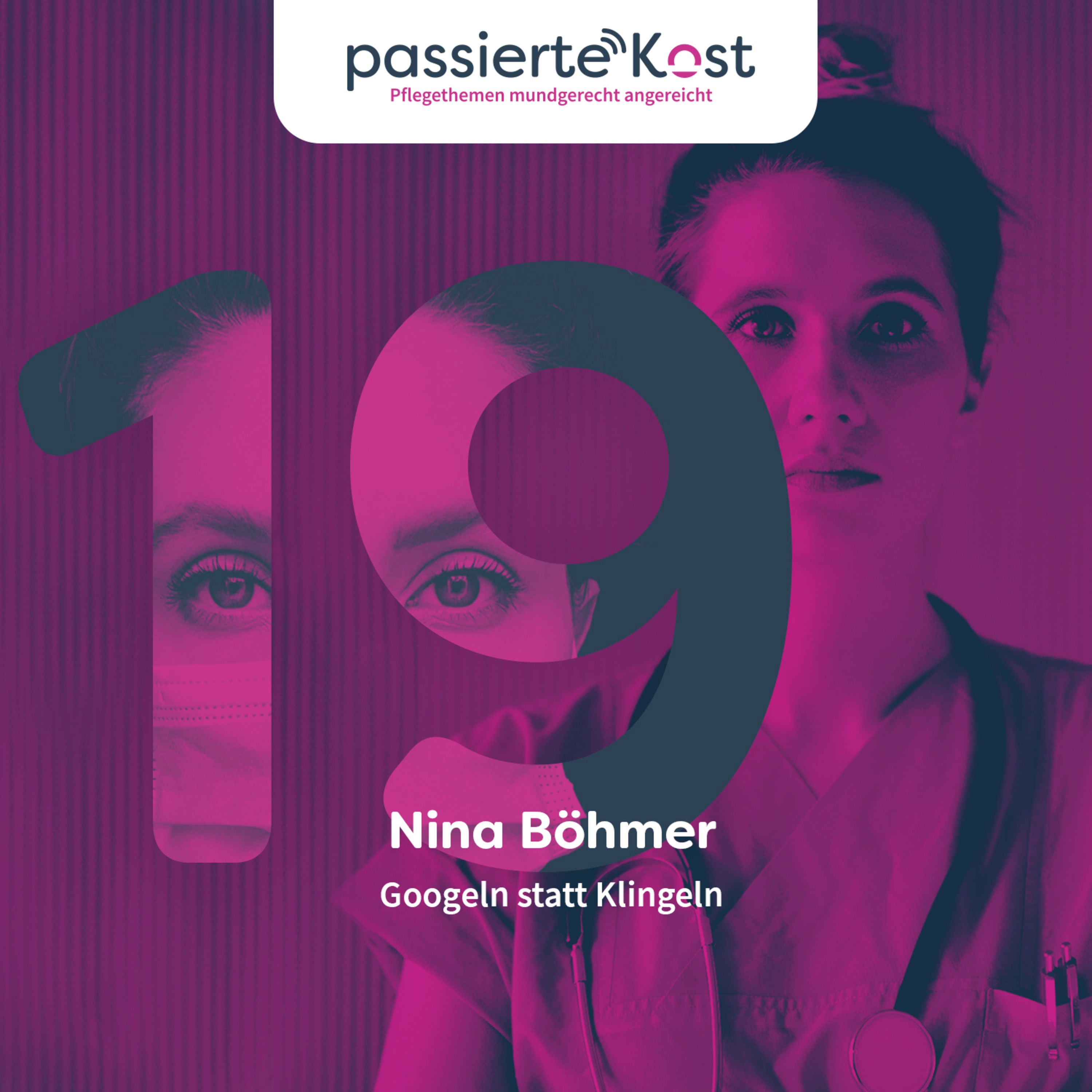 Folge 19: Nina Böhmer - Googeln statt Klingeln