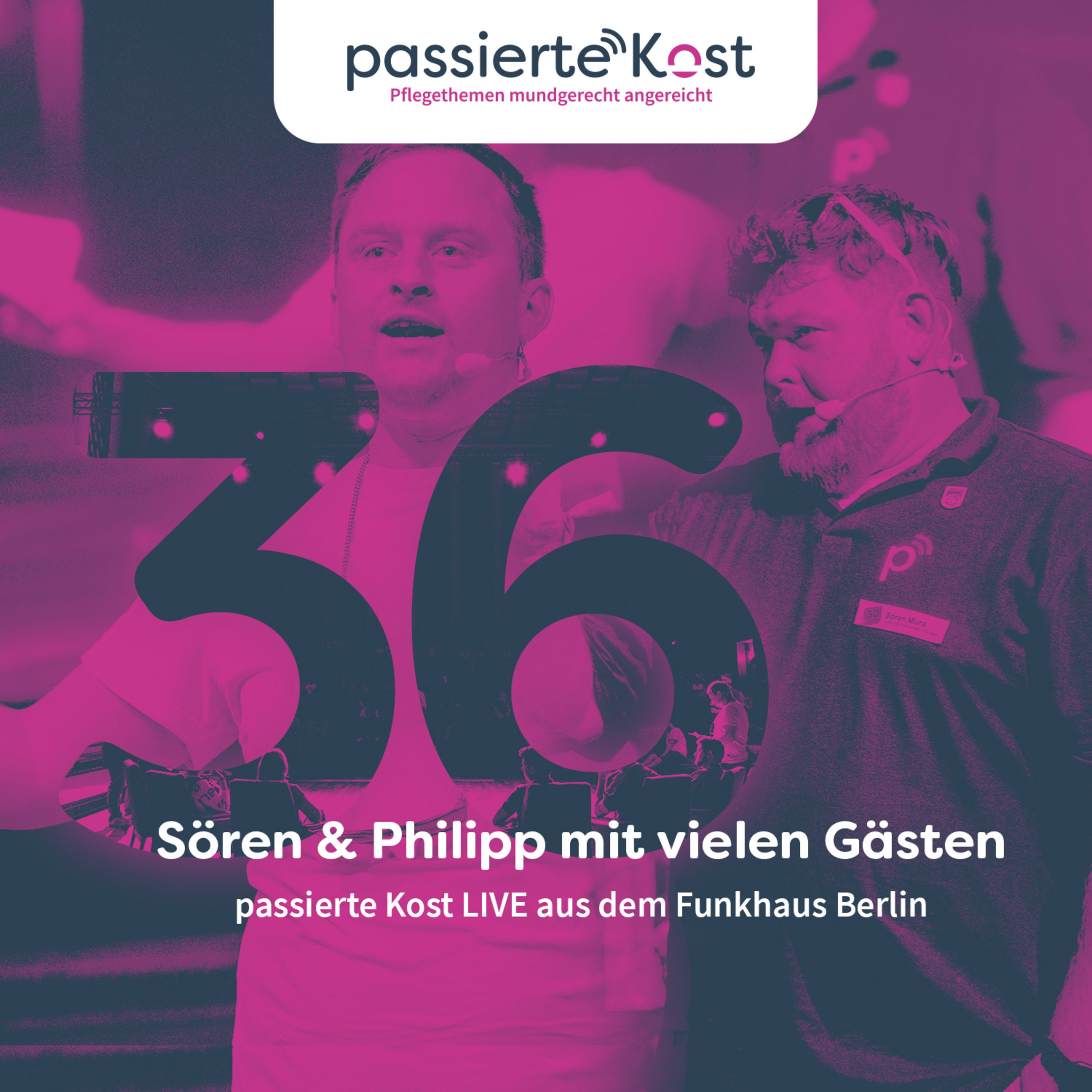 Folge 36: passierte Kost LIVE aus dem Funkhaus Berlin