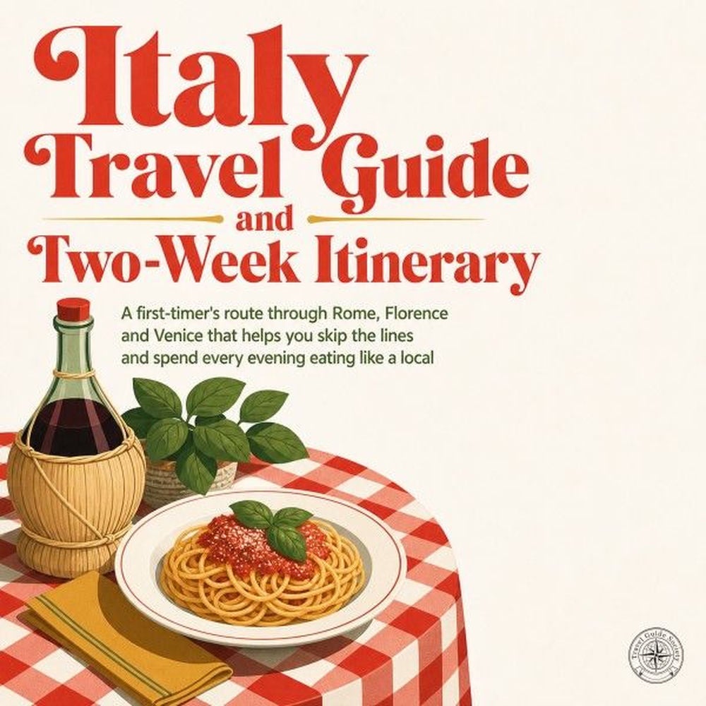 Italy Travel Guide and Two Week Itinerary