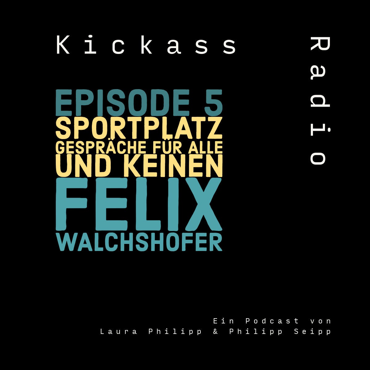 KickassRadio Sportplatz mit Felix Walchshöfer