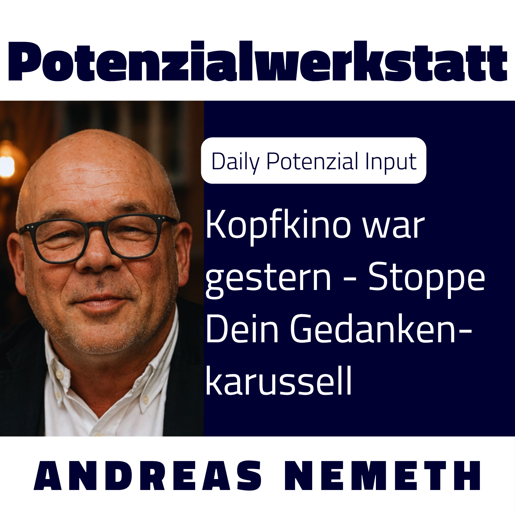 #644 Kopfkino war gestern - Stoppe Dein Gedankenkarussell