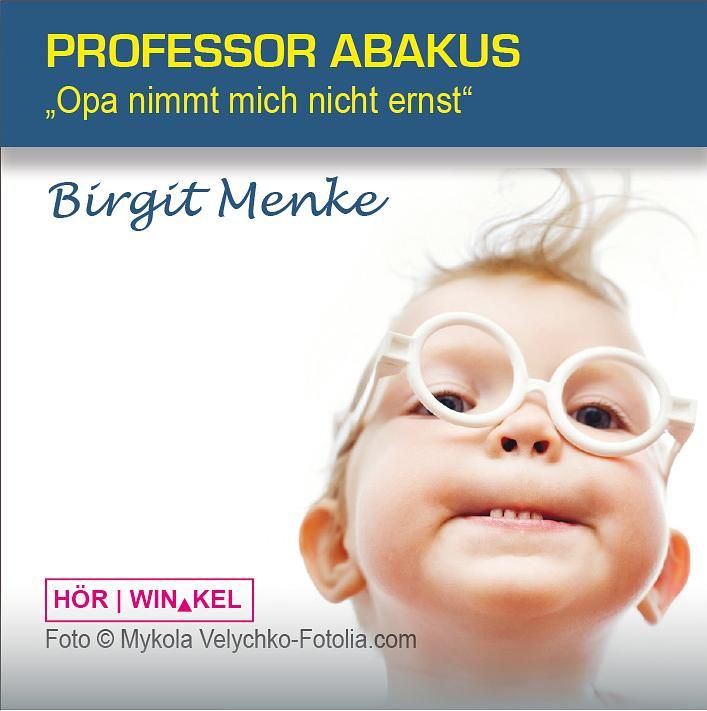 Opa nimmt mich nicht ernst | Professor Abakus | Teil 9