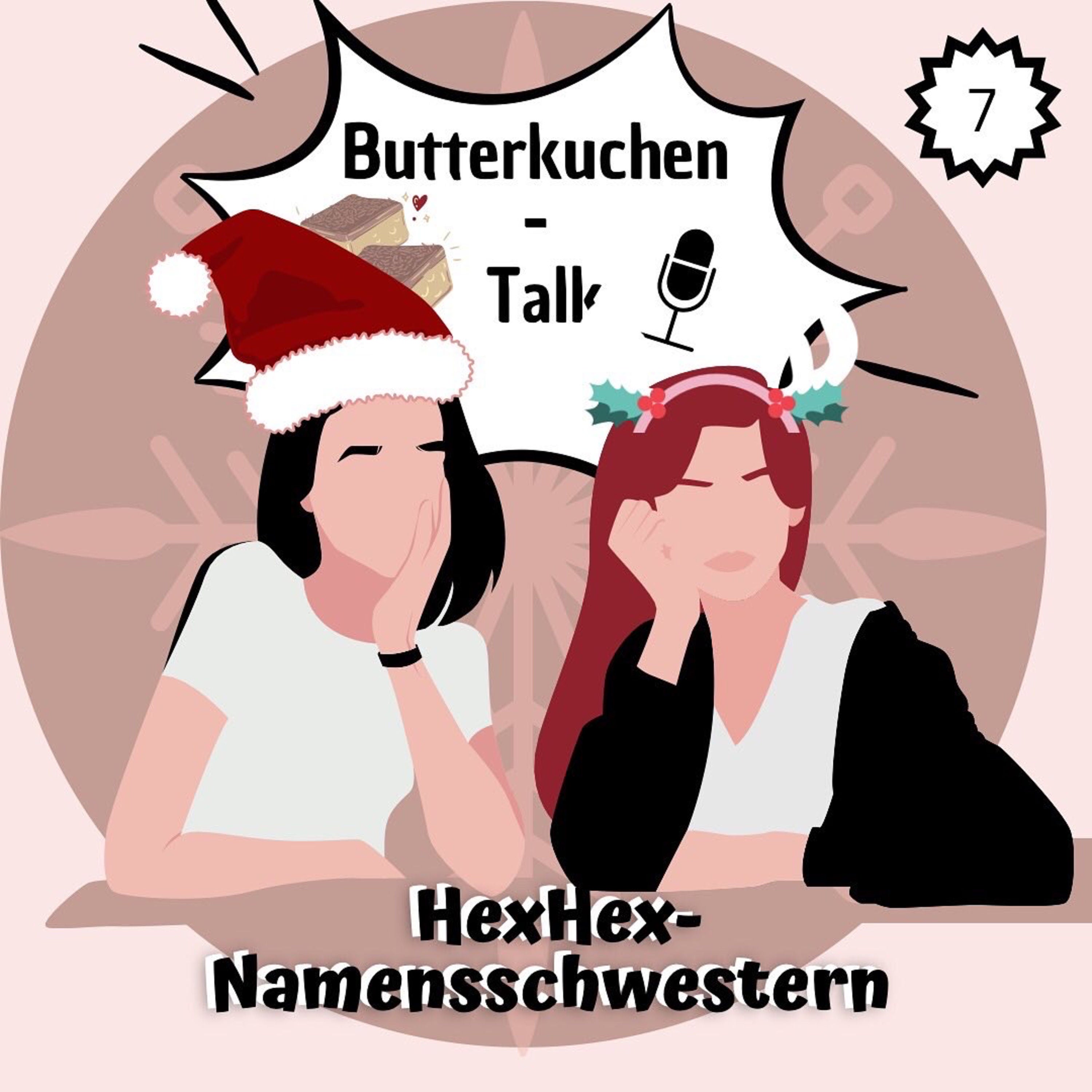 7. Butterkuchentalk - Wir packen aus! Q & A
