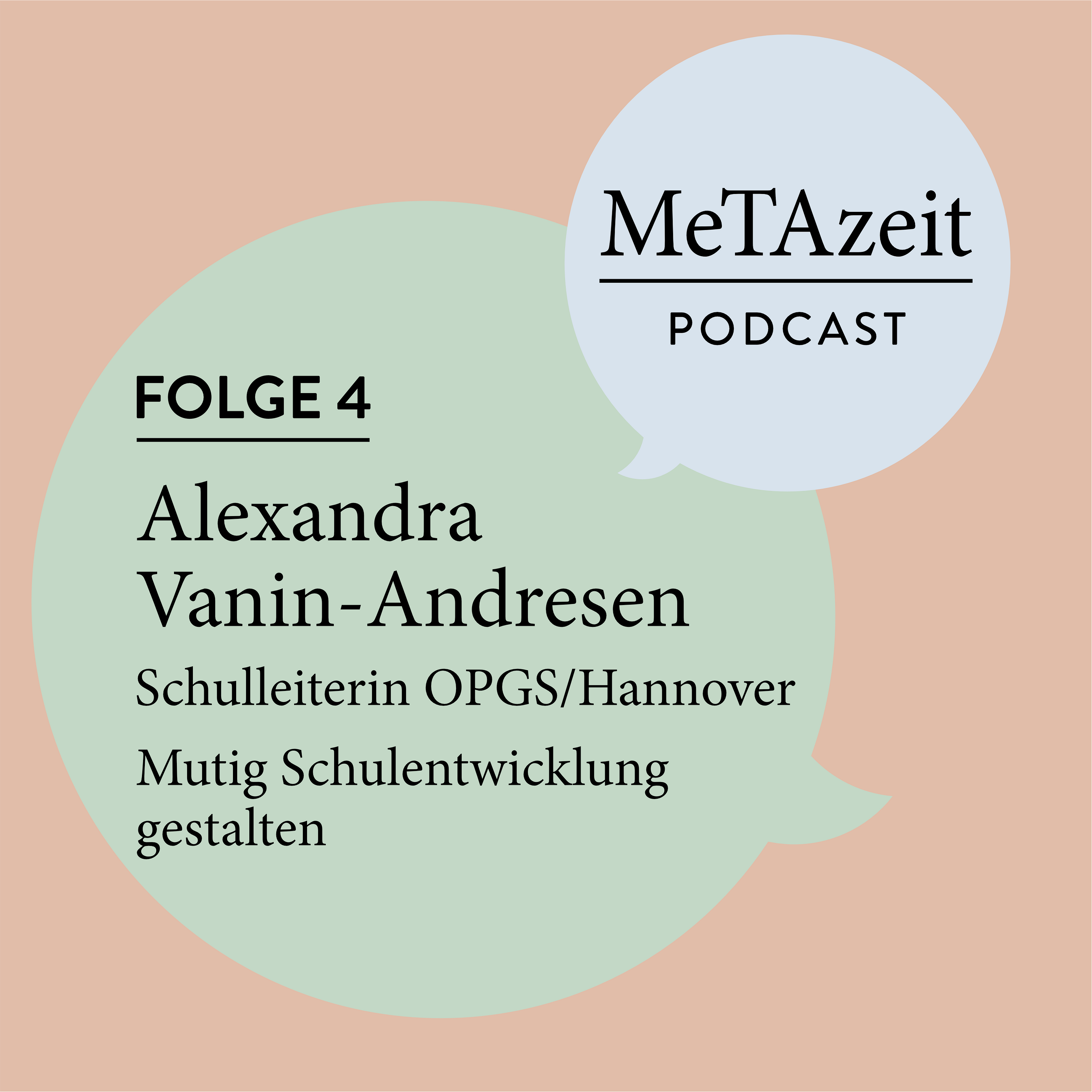 Folge 4 - Alexandra Vanin-Andresen | OPGS Hannover