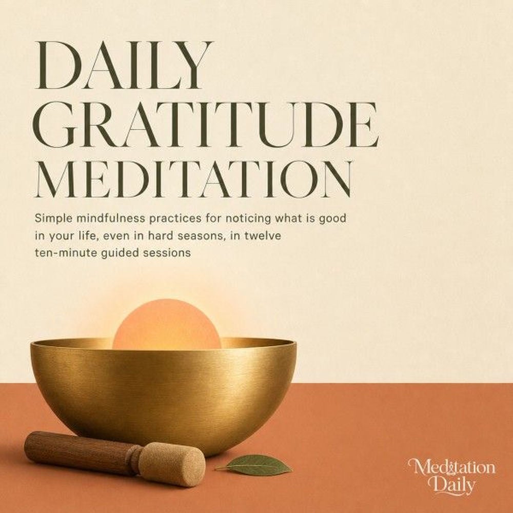 Daily Gratitude Meditation